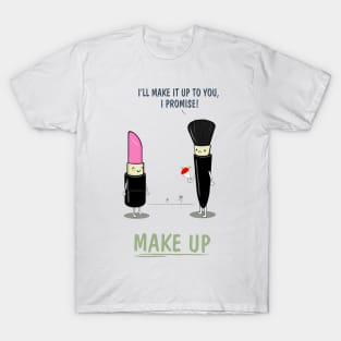 Make Up T-Shirt